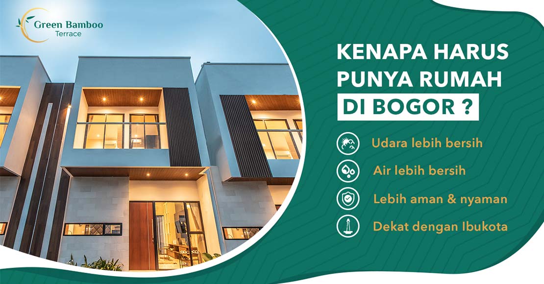 Keuntungan Membeli Rumah di Bogor